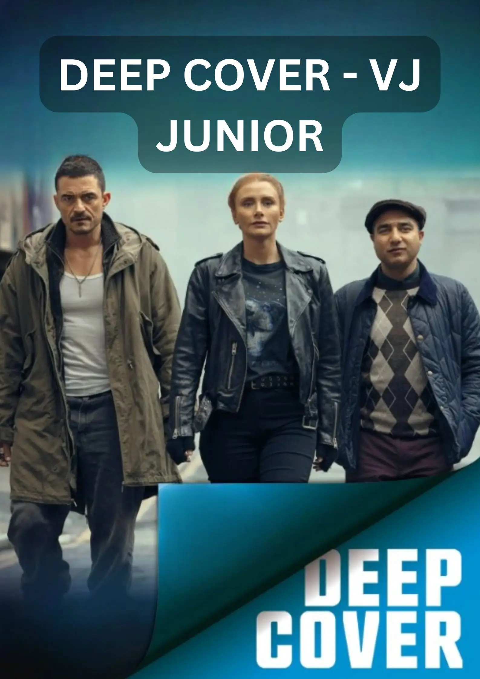 Deep Cover- VJ Junior